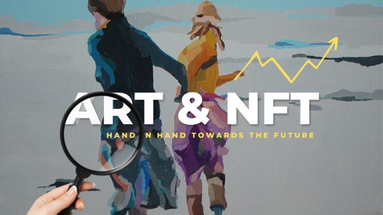 Hand in Hand Towards the Future. Art & NFT blockchain