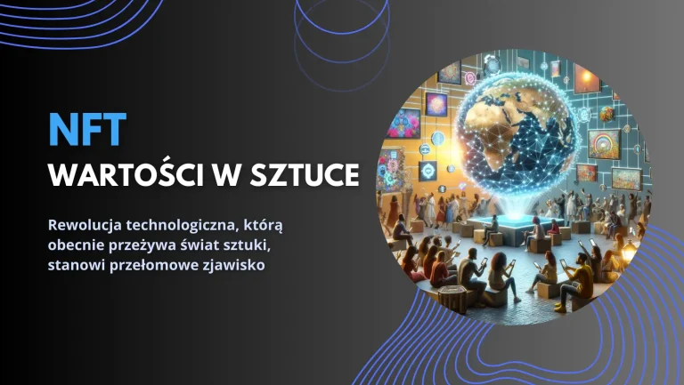 Wartości w świecie sztuki NFT