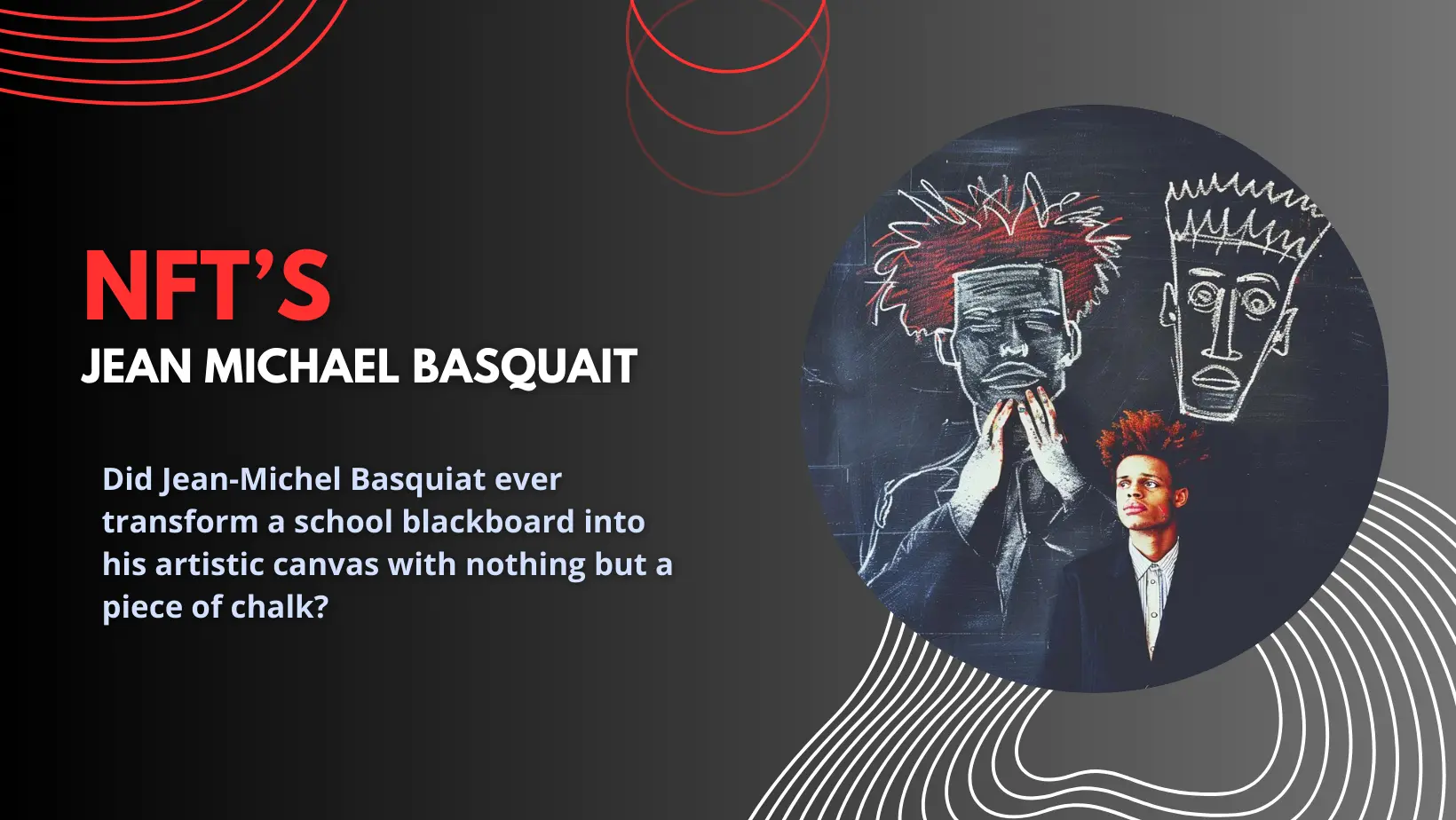 The Beginnings of Jean-Michel Basquiat